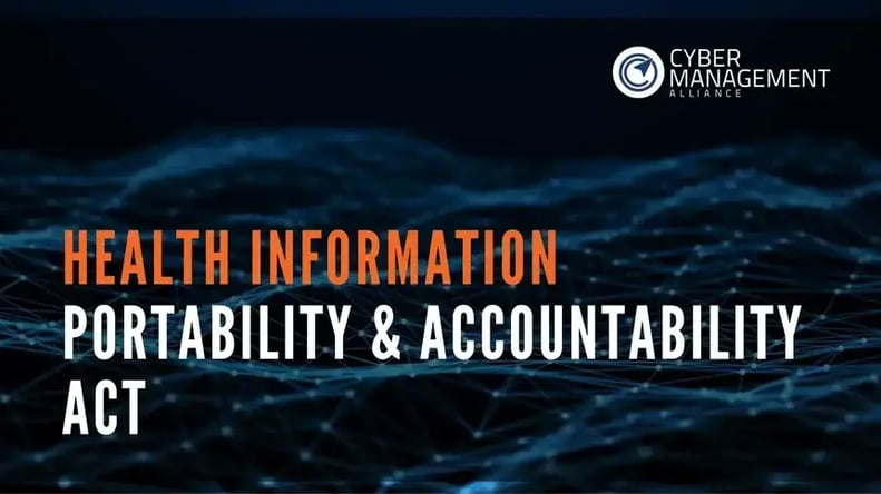 Health Information Portability & Accountability Act