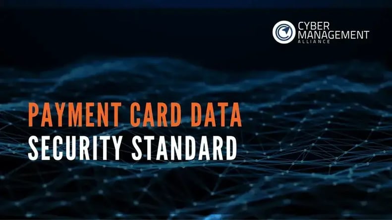 Payment Card Data Security Standard