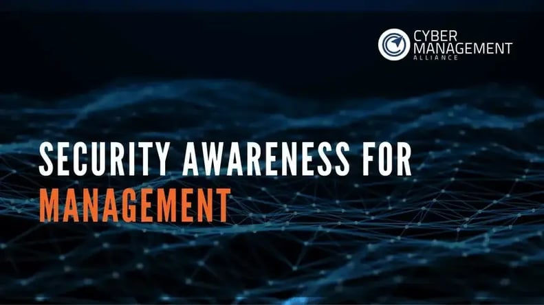 Security Awareness for General Management