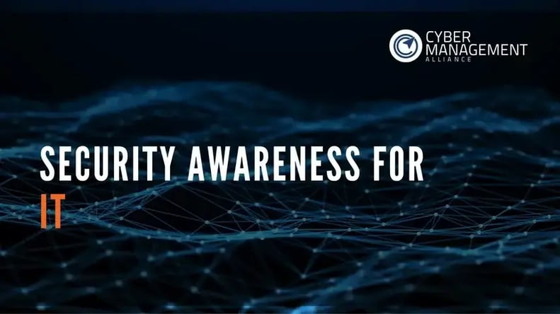 Security Awareness for IT